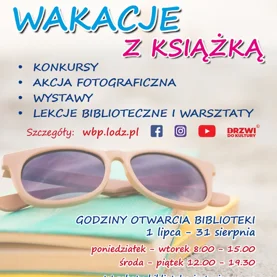 Zajęcia i wydarzenia wakacyjne w Wojewódzkiej Bibliotece Publicznej w Łodzi